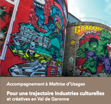 Pour une trajectoire des industries culturelles et créatives en Val de Garonne (47)